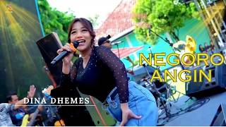 Download lagu NEGORO ANGIN - DINA DHEMES - ADMAJA MUSIC ( SOGOK - SOGOK ALA KERI - KERI ) mp3