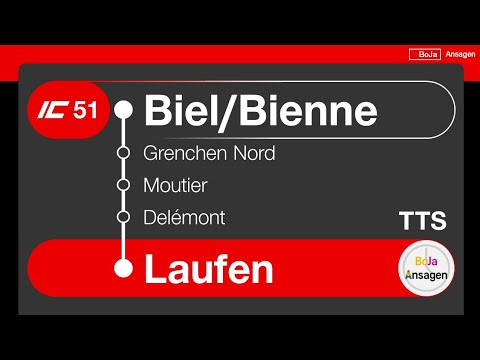 SBB Ansagen/annonce CFF | IC51 Biel/Bienne - Laufen | TTS | BoJa Ansagen 