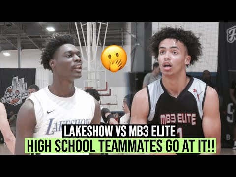 Lakeshow vs MB3 Elite | High School Teammates GO AT IT On the AAU Scene!! | West Coast Challenge