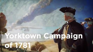 Now Or Never: Yorktown Campaign of 1781 (Full Movie)