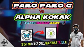 Download lagu PARO PARO G  vs ALPHA KOKAK  (TikTok Cha-Cha Mashup) | TikTok Viral | Dj Sandy X Rikee X Dj Rowel mp3