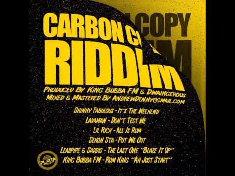 LIL RICK ALL IS RUM CARBON COPY RIDDIM CROPOVER 2015