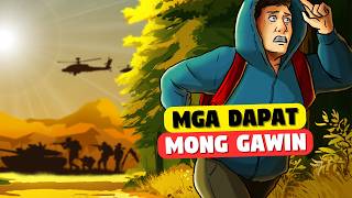 Mga Dapat Mong Gawin Pag Nagka Gyera sa Lugar Mo