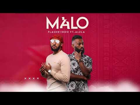 Flashkiiddo ft  Alula - Malo | ማሎ - New Ethiopian Music (Official Audio)