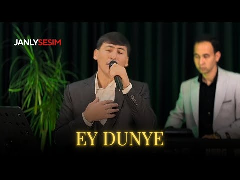 Maksat Mytdaýew - Eý Dünýe ( Halk Aýdym 2026 )  Official video