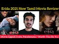 Erida 2021 New Tamil Dubbed Movie Review by Critics Mohan | Amzon Prime | Samyuktha Menon | Nassar