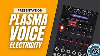 Video thumbnail for Gamechanger Audio Plasma Voice  High Voltage Synth - Presentation by sonicstate