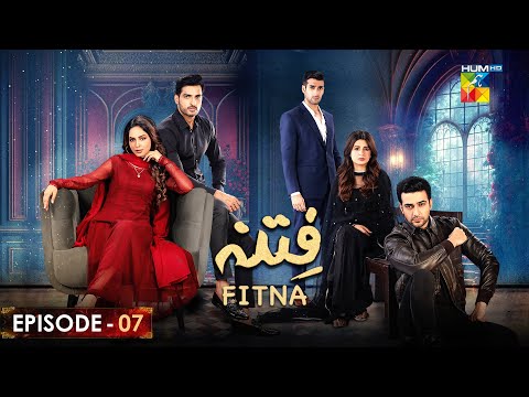 Fitna - Episode 07 [ Sukaina Khan & Omer Shahzad ] - 21st September 2023 - HUM TV