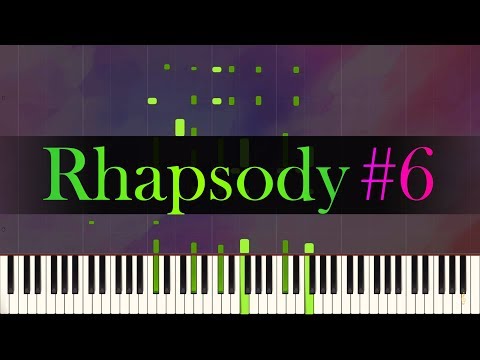 Hungarian Rhapsody No.6 // LISZT