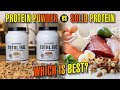 PROTEIN POWDER VS SOLID PROTEIN-WHICH IS BEST?