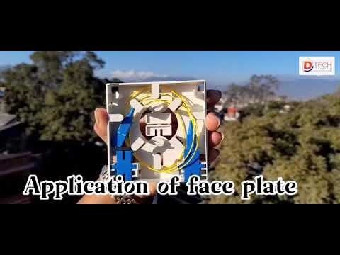 Face Plate for the Optical fiber cable for home , office use