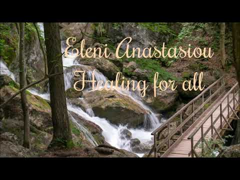 healing for all by eleni anastasiou