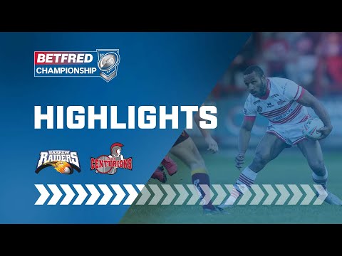 Highlights | Barrow Raiders v Leigh Centurions