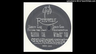 Renegades Of Rhythm - Regeneration (Full Mix)
