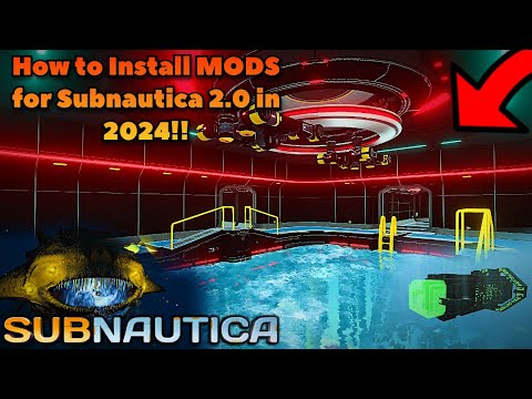 How to INSTALL MODS for Subnautica in 2024!
