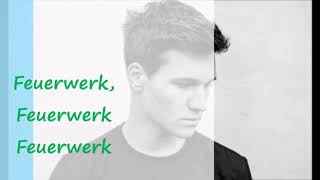 Wincent Weiss- Feuerwerk(Lyrics)