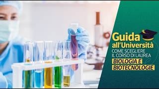 Studiare BIOLOGIA e BIOTECNOLOGIE: per fare un'immersione nel prossimo futuro | GUIDA ALL’UNIVERSITÀ