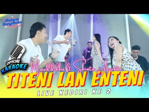 Karaoke - TITENI LAN ENTENI - Masdddho ft. Shinta Arsinta (Official Music Video ANEKA SAFARI)
