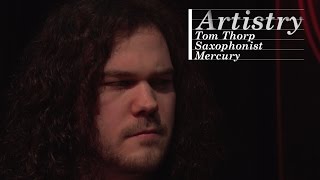 Artistry: Tom Thorp of Mercury