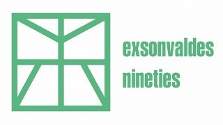 Exsonvaldes - Nineties