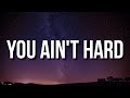 Young Nudy - You Ain't Hard (Lyrics)