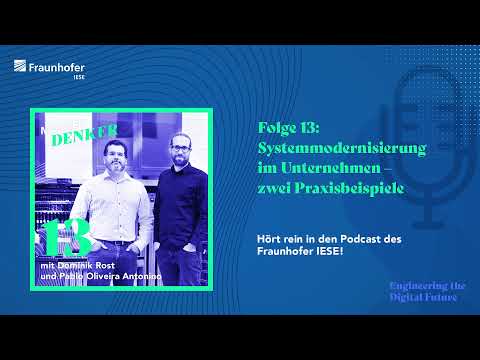 MORGEN DENKER (13): Systemmodernisierung im Unternehmen – zwei Praxisbeispiele