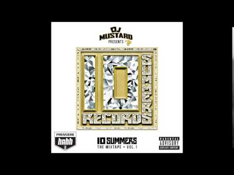 DJ Mustard - Intro ft RJ, Big Mike & Choice (+LYRICS!)
