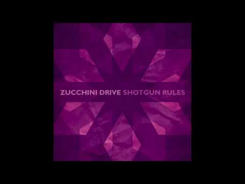 Zucchini Drive- Lover, Lover, Lover