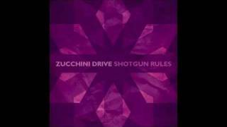 Zucchini Drive- Lover, Lover, Lover