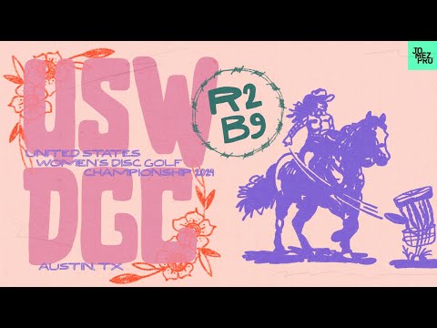 2024 USWDGC | R2B9 | Gannon, Cox, Mandujano, Ananda | Jomez Disc Golf