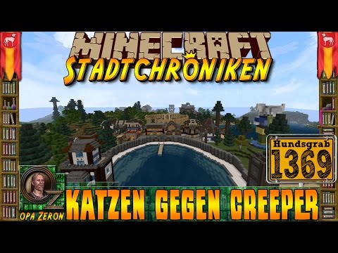 Minecraft #1369 -Stadtchroniken- Katzen gegen Creeper [HD+Deutsch]