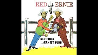Ernest Tubb &amp; Red Foley - It&#39;s The Mileage That&#39;s Slowin&#39; Us Down 1954