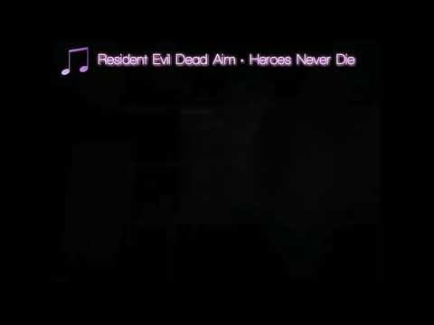 Resident Evil Dead Aim 2003🎮ＧａｍｅＷａｖｅ🎮 - Heroes Never Die