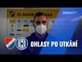 Martin Sladký po utkání FORTUNA:LIGY s týmem FC Baník Ostrava