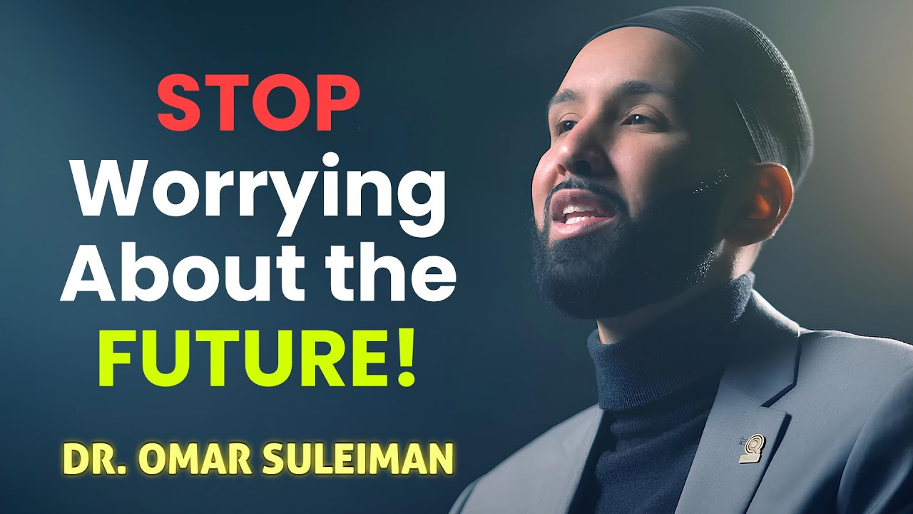 How to Overcome Anxiety in Islam? Lessons from Dr. Omar Suleiman