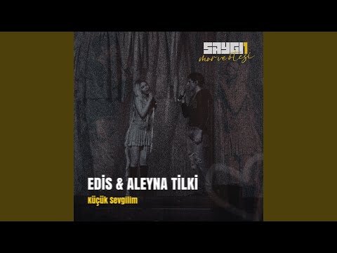 Video thumbnail for Küçük Sevgilim (Saygı1)