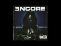 Eminem Encore The Album That Could Ve Been