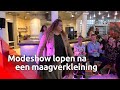 Stralend op de catwalk na een maagverkleining