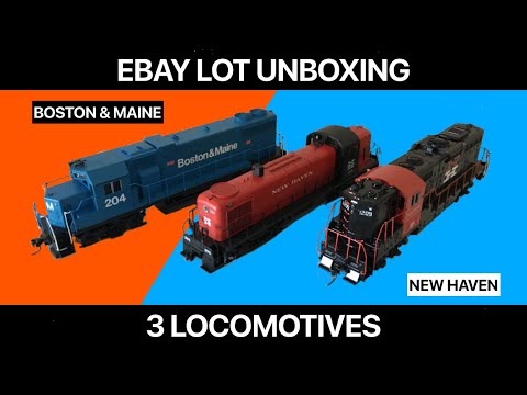 Ebay Lot Unboxing Of 3 Locomotives - Boston & Maine And New Haven