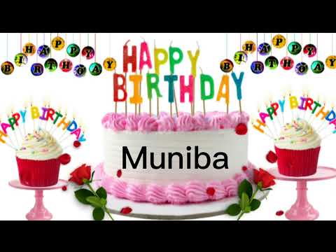 Muniba happy birthday song/Muniba happy birthday/Muniba birthday whatsapp status song