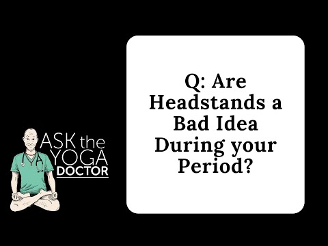Are Headstands During Your Period a Bad Idea?