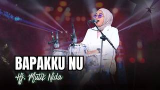 Download lagu MY FATHER NU - MUTIK NIDA QUEEN OF KENDANG LIVE SURADADI TEGAL FEAT DENADA MUSIK mp3
