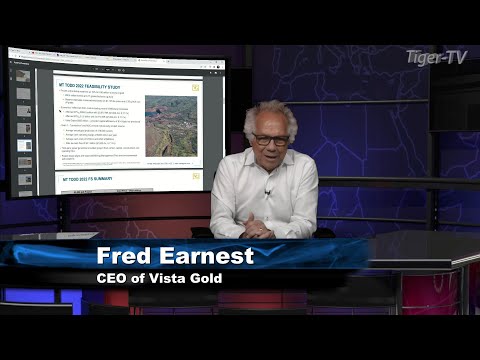 February 10th Fred Earnest  of Vista Gold on the Tom O'Brien Show - 2022