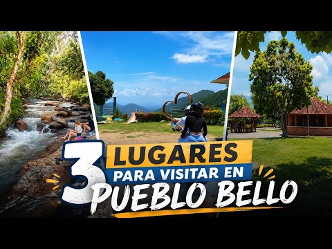 3 LUGARES para VISITAR en Pueblo Bello "El pueblo Frio"
