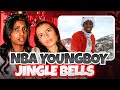 Canadian Girls React To NBA YoungBoy Jingle Bells He S On The NAUGHTY LIST Nbayoungboy Rap