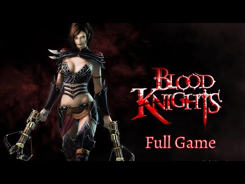 Blood Knights Full Game (no commentary)