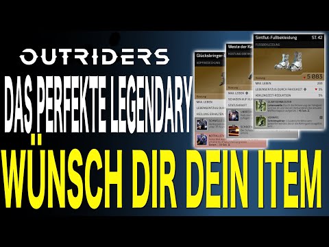 Outriders - Hol dir genau das legendäre Rüstung Teil das DU brauchst - Wiederholbar