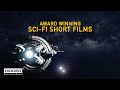 7 Award Winning Sci Fi Short Films To Watch