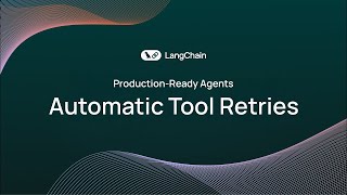 Production-Ready Agents: Automatic Tool Retries with Exponential Backoff
