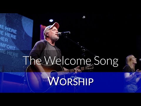The Welcome Song